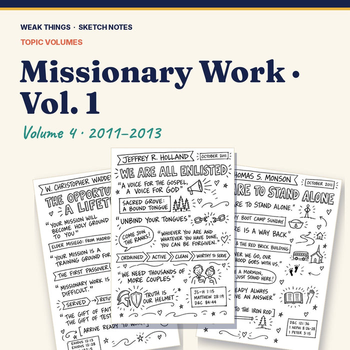 Missionary Work, Volume 4: 25 Conference Talks in Sketch Notes