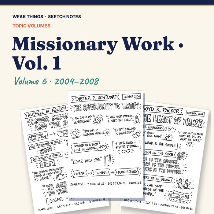 Missionary Work, Volume 6: 25 Conference Talks in Sketch Notes