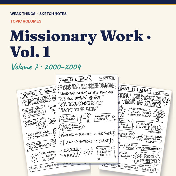 Missionary Work, Volume 7: 25 Conference Talks in Sketch Notes