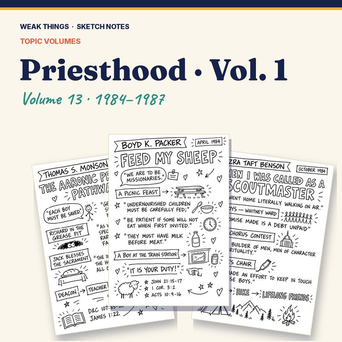 Priesthood, Volume 13: 25 Conference Talks in Sketch Notes