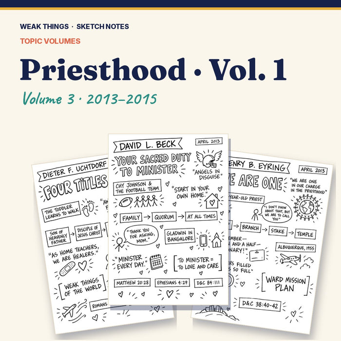 Priesthood, Volume 3: 25 Conference Talks in Sketch Notes