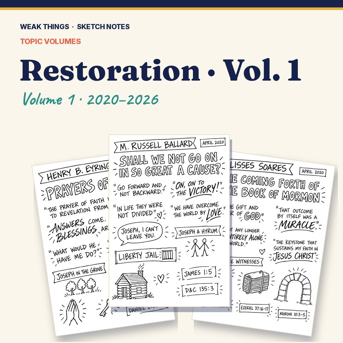 Restoration, Volume 1: 25 Conference Talks in Sketch Notes cover