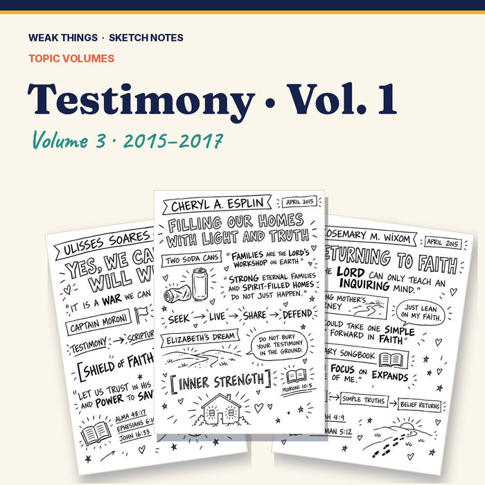 Testimony, Volume 3: 25 Conference Talks in Sketch Notes