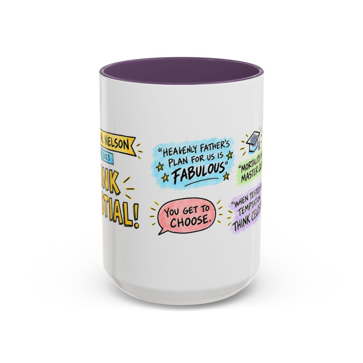 Think Celestial! Sketch Note Mug — Russell M. Nelson