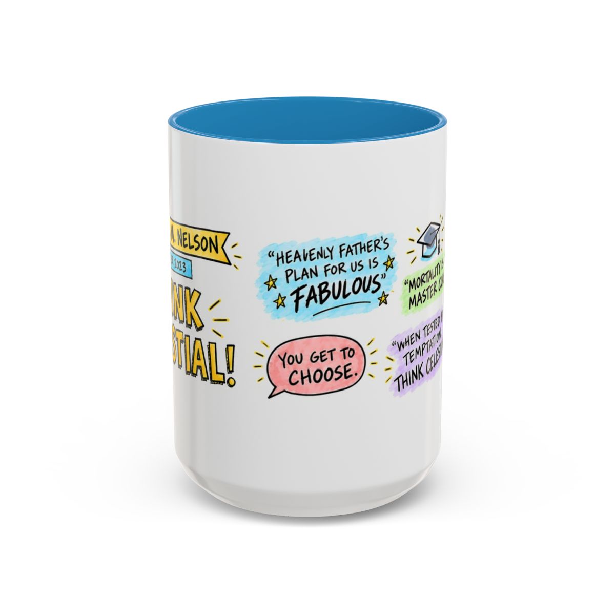 Think Celestial! Sketch Note Mug — Russell M. Nelson