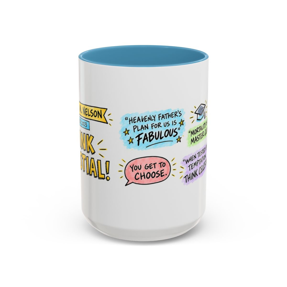 Think Celestial! Sketch Note Mug — Russell M. Nelson