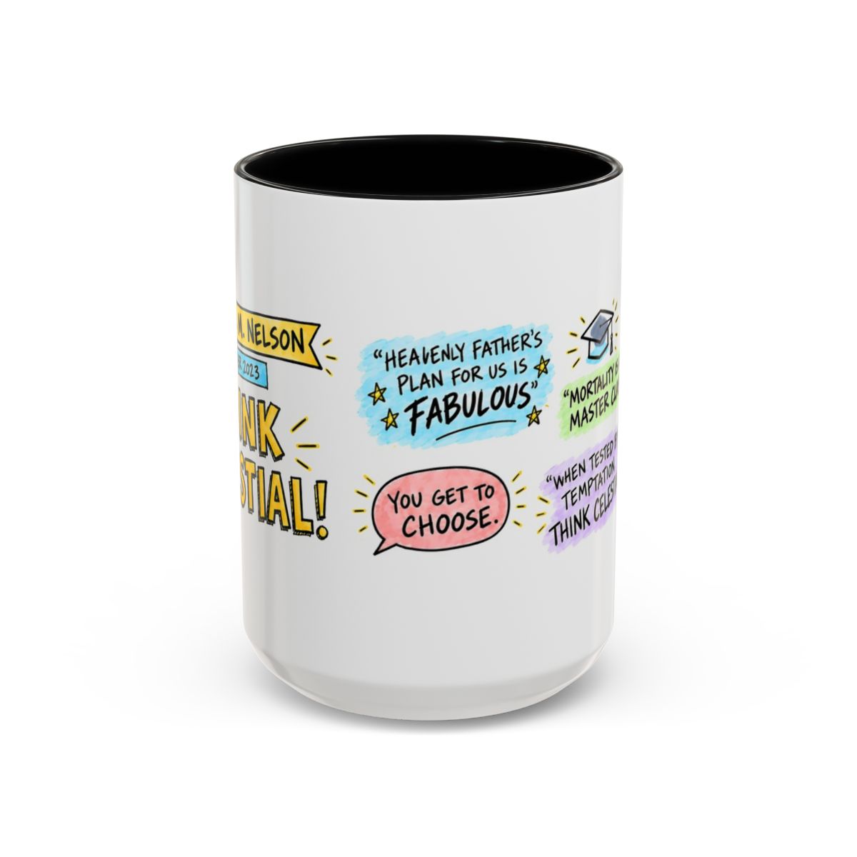 Think Celestial! Sketch Note Mug — Russell M. Nelson