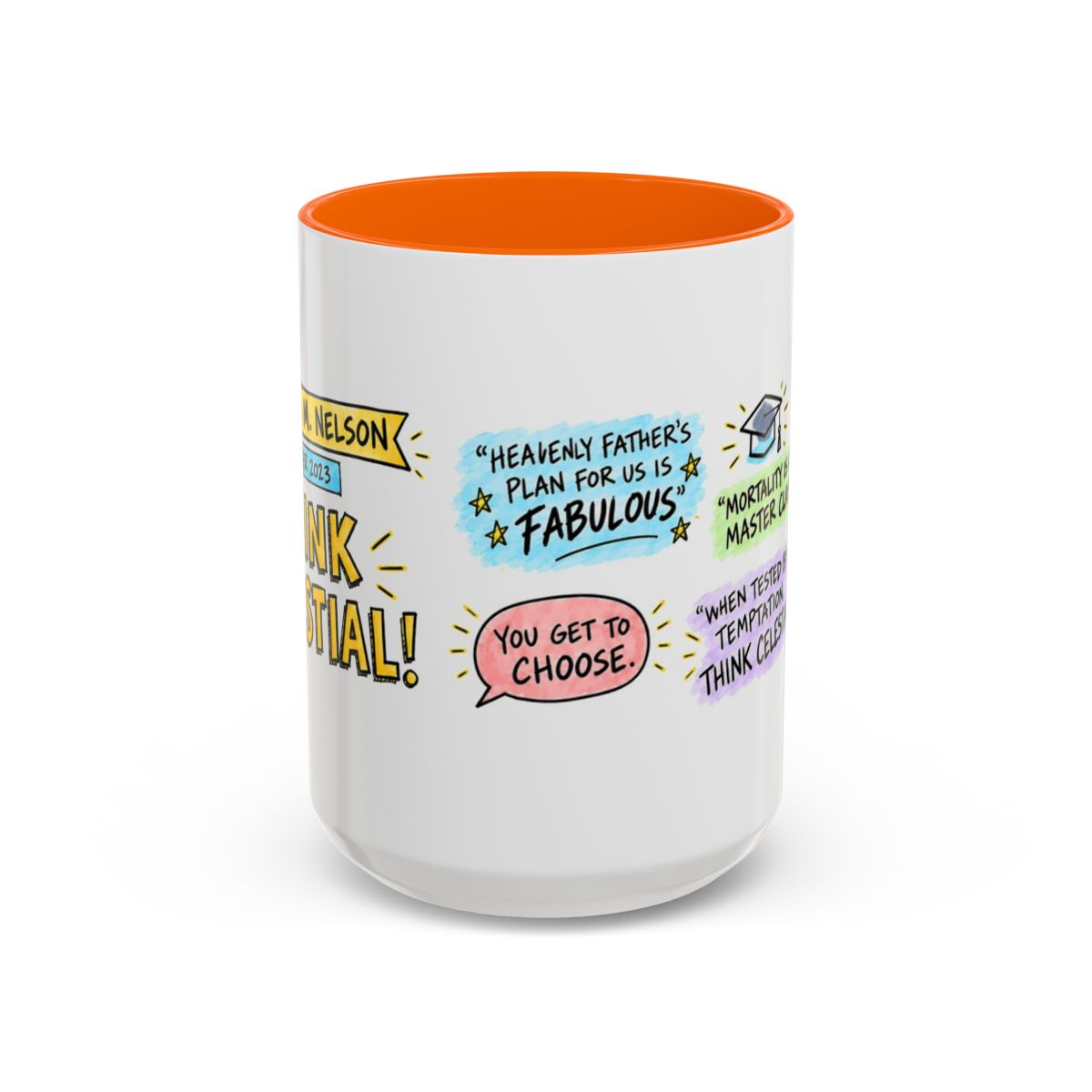 Think Celestial! Sketch Note Mug — Russell M. Nelson