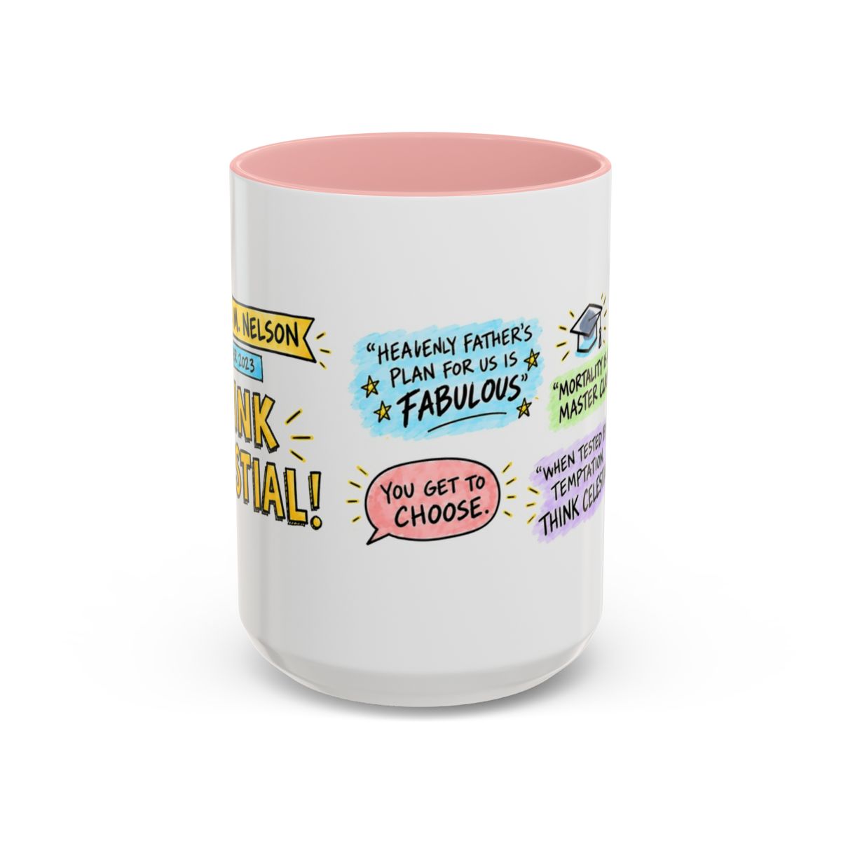 Think Celestial! Sketch Note Mug — Russell M. Nelson