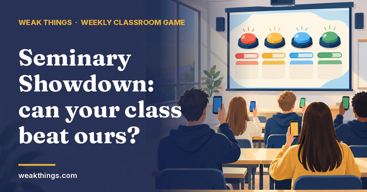 Seminary Showdown classroom game
